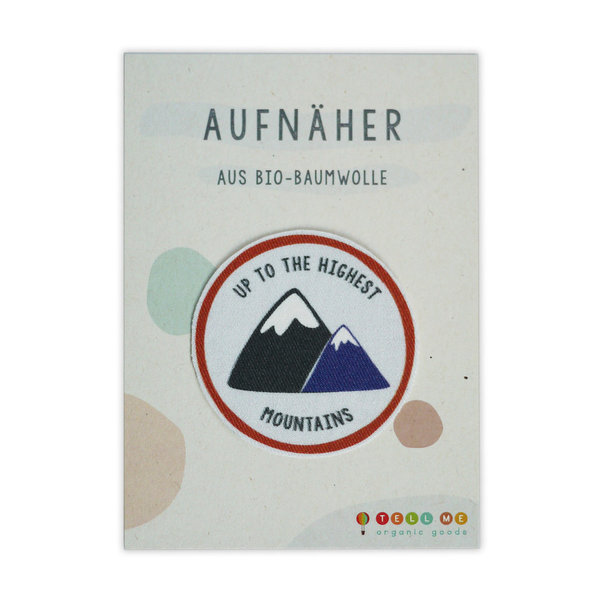 Aufnäher UP TO THE HIGHEST MOUNTAINS